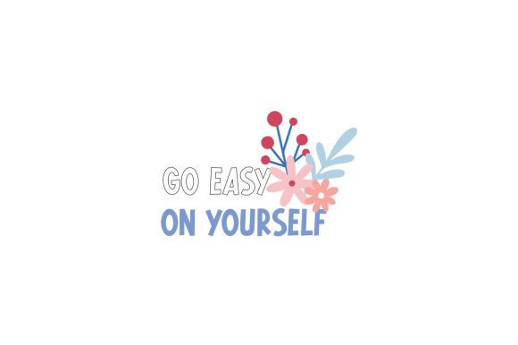 Go Easy on Yourself Sticker Review